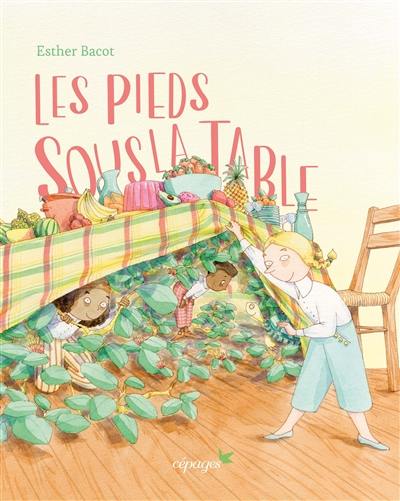 Les pieds sous la table Les pieds sous la table
