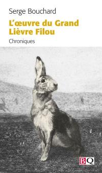 L'Œuvre du Grand Lièvre Filou