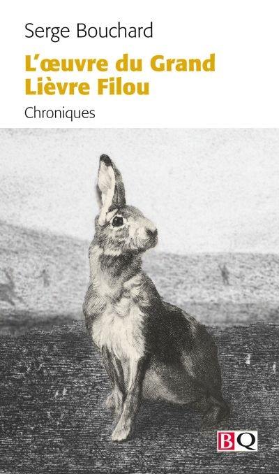 L'Œuvre du Grand Lièvre Filou