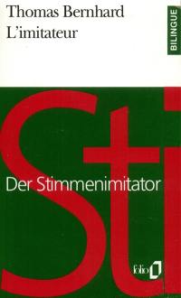 L'imitateur : choix. Der Stimmenimitator : Auswahl