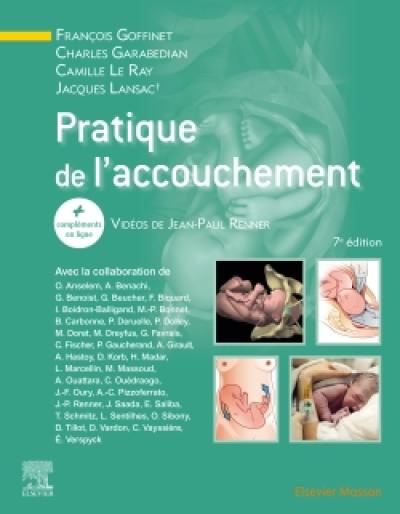 Pratique de l'accouchement Pratique de l'accouchement