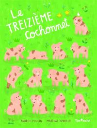 Le treizième cochonnet Le treizième cochonnet