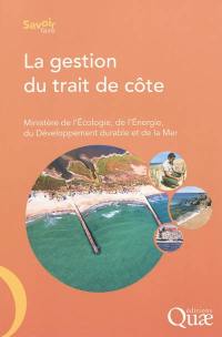 La gestion du trait de côte