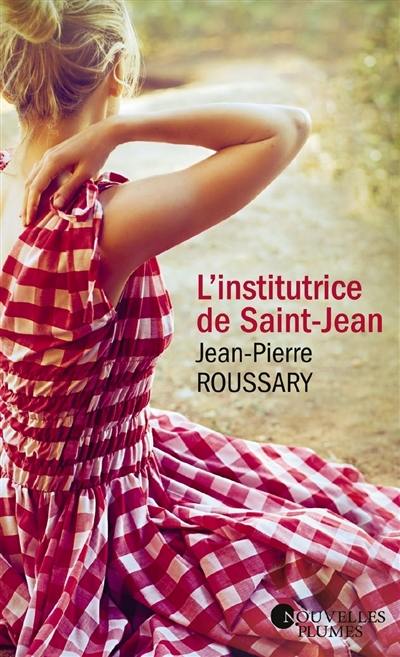 L'institutrice de Saint-Jean L'institutrice de Saint-Jean