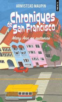 Chroniques de San Francisco. Vol. 8. Mary Ann en automne