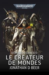 Dominion Genesis : le créateur de mondes