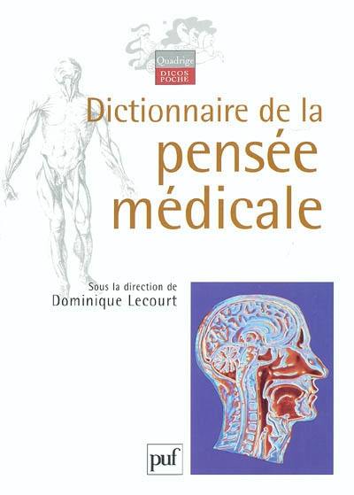 Dictionnaire de la pensée médicale