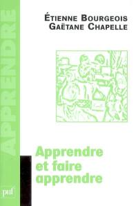Apprendre et faire apprendre