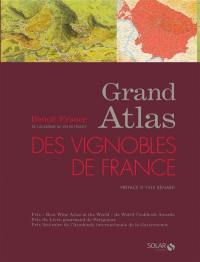 Grand atlas des vignobles de France