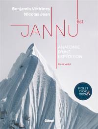Jannu Est, anatomie d'une expédition