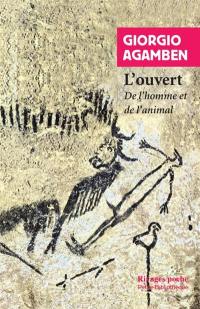 L'ouvert : de l'homme et de l'animal