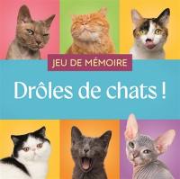 Drôles de chats ! : jeu de mémoire