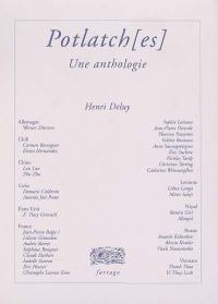 Potlach(es) : une anthologie