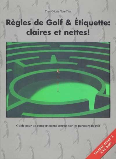 Règles de golf & étiquettes, claires et nettes