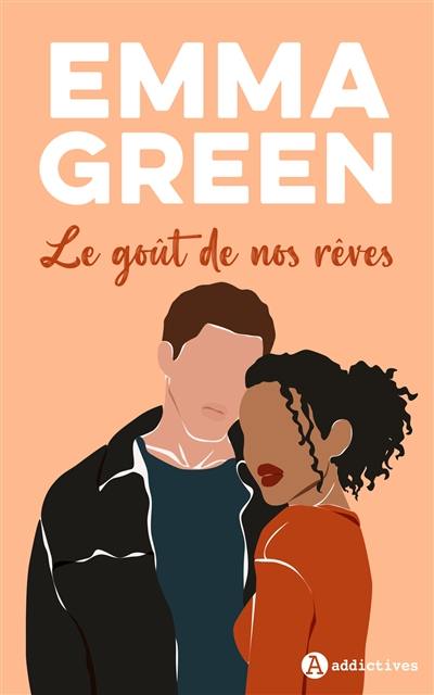 Le goût de nos rêves Le goût de nos rêves