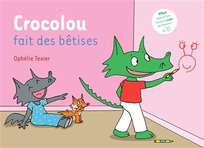 Crocolou fait des bêtises