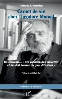 Carnet de vie chez Théodore Monod : un souvenir... "des canards, des mouettes et du vieil homme du quai d'Orléans"