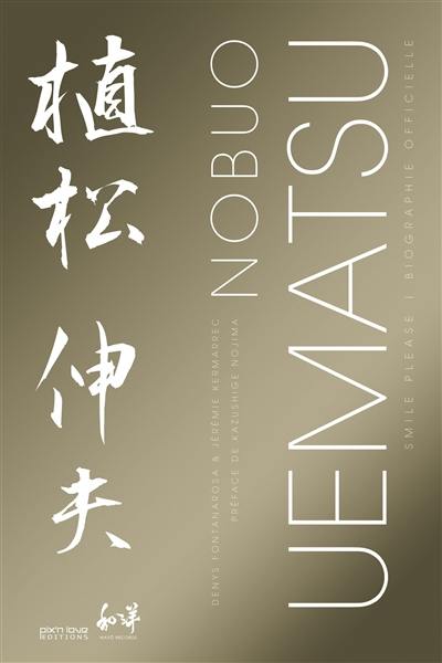 Nobuo Uematsu : la biographie officielle Nobuo Uematsu : la biographie officielle