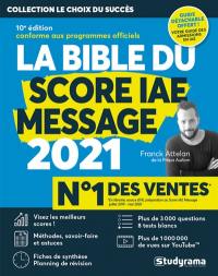 La bible du Score IAE Message : 2021