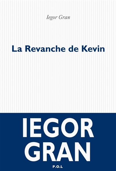 La revanche de Kevin La revanche de Kevin