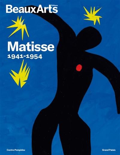 Matisse, 1941-1954 : Centre Pompidou, Grand Palais