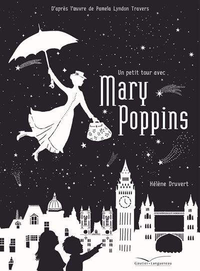 Un petit tour avec Mary Poppins Un petit tour avec Mary Poppins