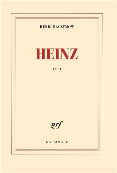 Heinz : récit