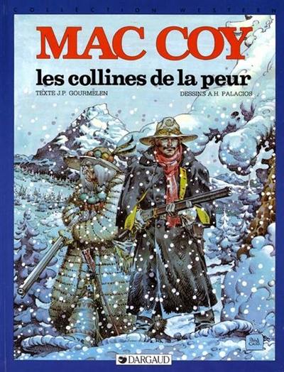 MacCoy. Vol. 13. Les Collines de la peur MacCoy. Vol. 13. Les Collines de la peur