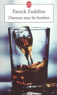Dansons sous les bombes