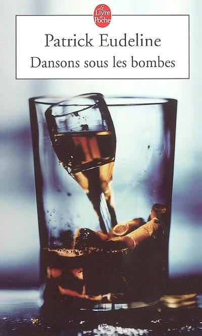 Dansons sous les bombes Dansons sous les bombes