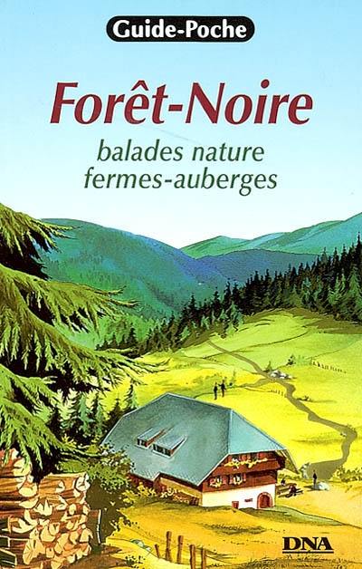 Forêt-Noire : balades nature, fermes-auberges