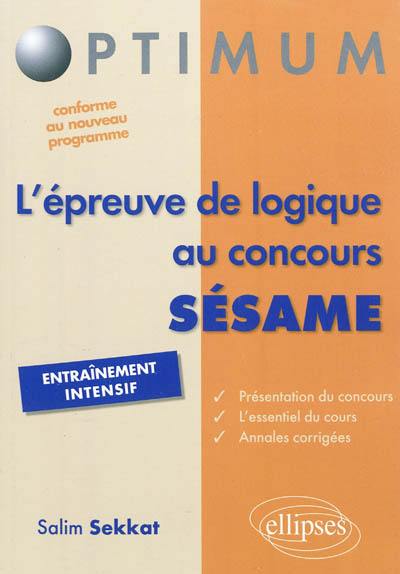 L'épreuve de logique au concours Sésame L'épreuve de logique au concours Sésame