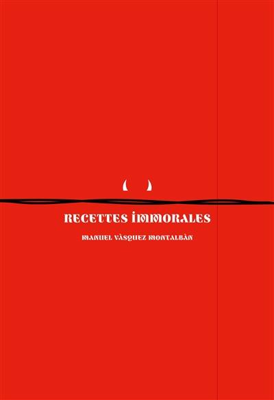Recettes immorales