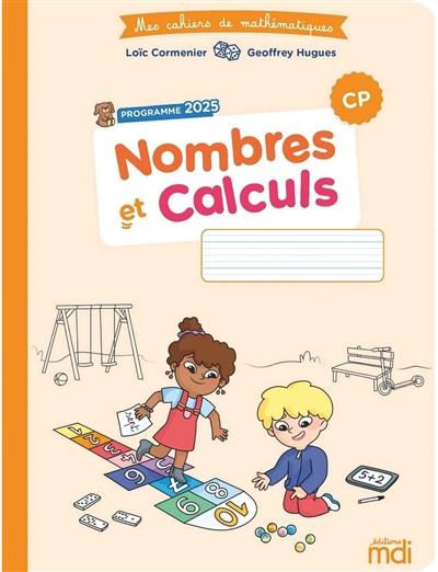 Nombres et calculs, CP : programme 2025