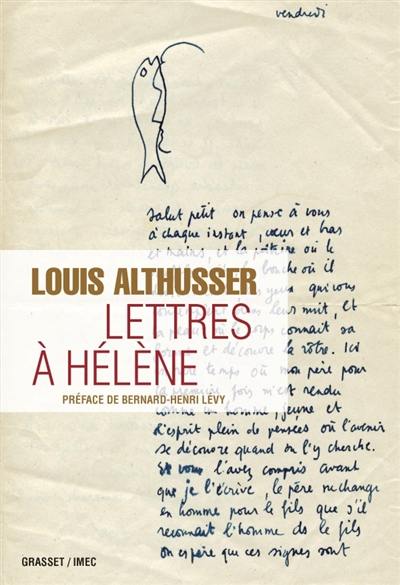 Lettres à Hélène : 1947-1980 Lettres à Hélène : 1947-1980