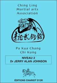 Pa kua chang, chi kung. Vol. 2