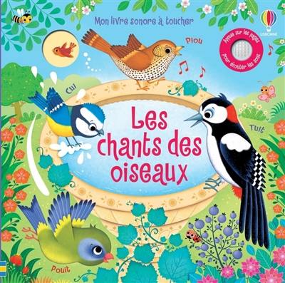 Les chants des oiseaux