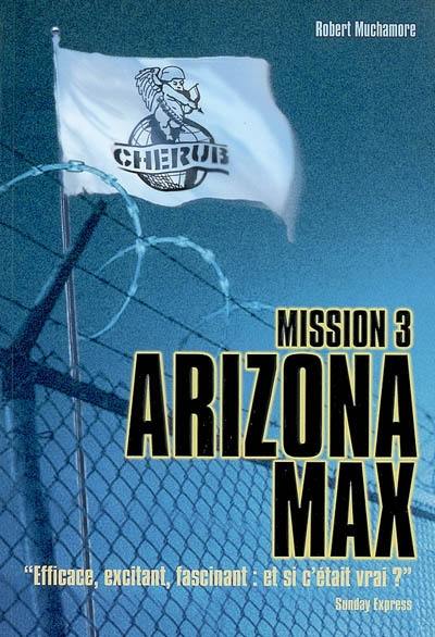 Cherub. Vol. 3. Arizona Max Cherub. Vol. 3. Arizona Max