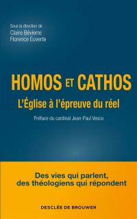 Homos et cathos : l'Eglise à l'épreuve du réel