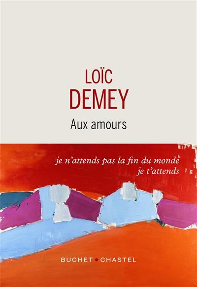 Aux amours Aux amours