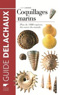 Coquillages marins : plus de 1.000 espèces des mers du monde Coquillages marins : plus de 1.000 espèces des mers du monde