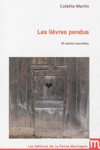 Les lièvres pendus : et autres nouvelles