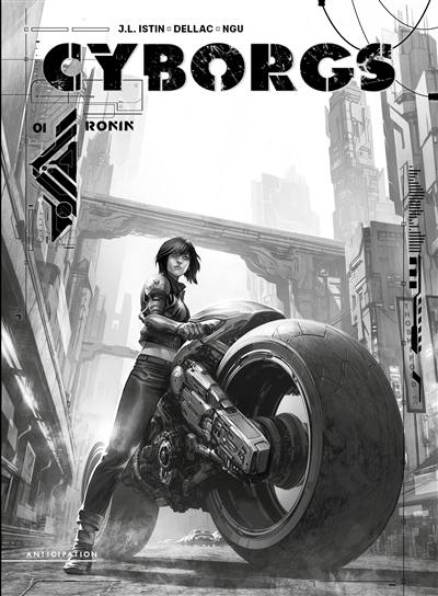 Cyborgs. Vol. 1. Ronin Cyborgs. Vol. 1. Ronin
