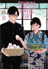 Couteau et piment vert : les recettes d'Ichika. Vol. 10