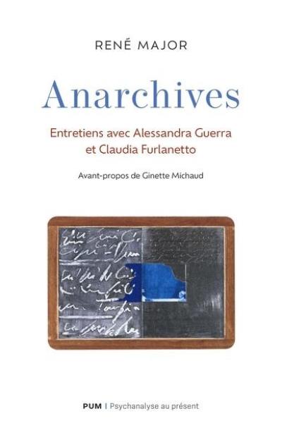 Anarchives : entretiens avec Alessandra Guerra et Claudia Furlanetto