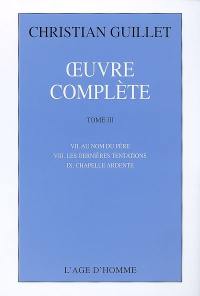 Oeuvre complète. Vol. 3