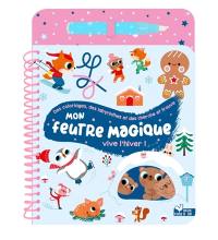 Mon feutre magique Vive l'hiver !