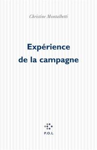 Expérience de la campagne Expérience de la campagne
