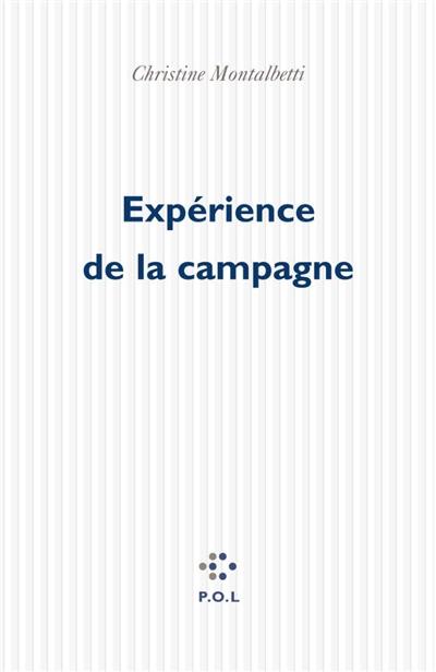 Expérience de la campagne Expérience de la campagne