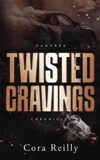Camorra chronicles. Vol. 6. Twisted cravings
